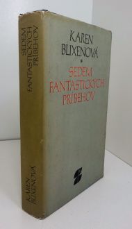 Sedem fantastických príbehov, Karen Blixen (1982), slovensky