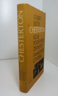 Klub podivných živností; Anarchista Čtvrtek, Gilbert Keith Chesterton (1987)