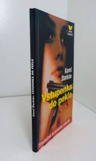 Vstupenka do pekla, Karel Štorkán (1998)