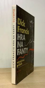 Hra na fanty, Dick Francis (1984)