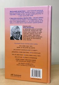 Muži prostě nemají šanci..., V lásce jsou povoleny všechny triky, Willy Breinholst (2006)