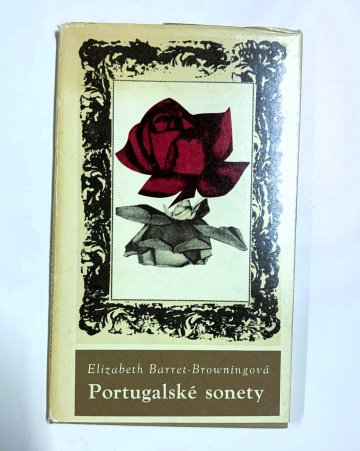 Portugalské sonety, Elizabeth Barrett Browning  (1964). slovensky