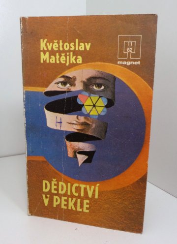 Dědictví v pekle, Květoslav Matějka (1982)