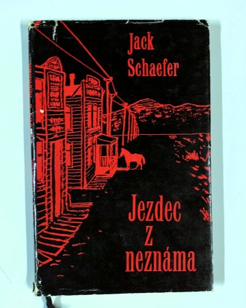 Jezdec z neznáma, Jack Schaefer (1965)