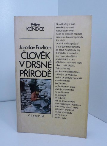 Člověk v drsné přírodě, Jaroslav Pavlíček (1989)