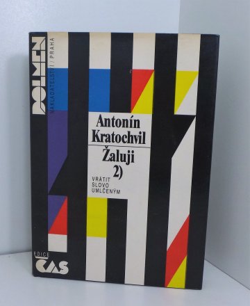 Žaluji 2, Antonín Kratochvil (1990)