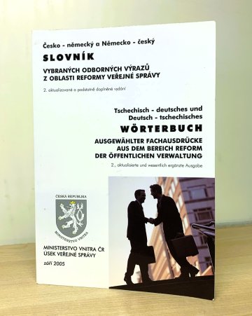 Česko-německý a německo-český slovník vybraných odborných výrazů z oblasti reformy veřejné správy, A