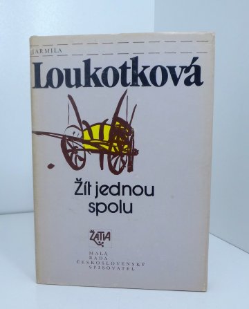 Žít jednou spolu, Jarmila Loukotková (1988)