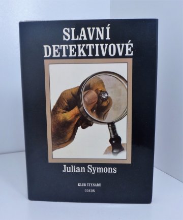 Slavní detektivové, Julian Symons (1986)