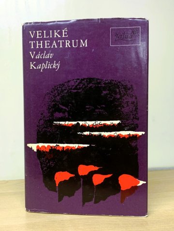 Veliké theatrum, Václav Kaplický (1977)