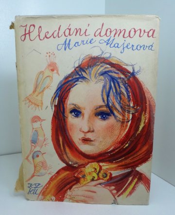 Hledání domova, Marie Majerová (1961)