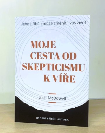 Více než tesař / Moje cesta od skepticismu k víře, Josh McDowell (2019)