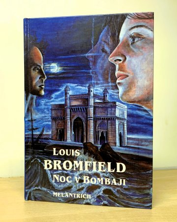 Noc v Bombaji, Louis Bromfield (1993)