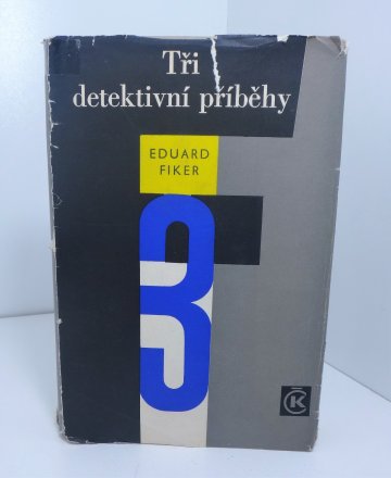 Tři detektivní příběhy, Eduard Fiker (1967)