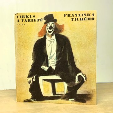 Cirkus a varieté Františka Tichého, František Dvořák (1967)