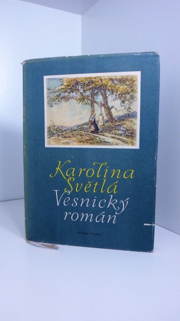 Vesnický román, Karolína Světlá (1958)