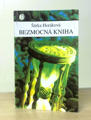 Bezmocná kniha, Šárka Horáková Maixnerová (1997)