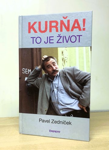 Kurňa! To je život, Pavel Zedníček (1997)