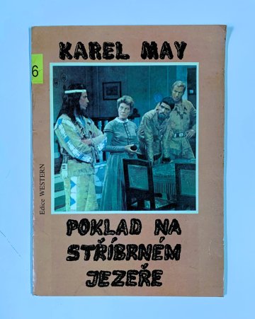 Poklad na Stříbrném jezeře, Karel May (1991)