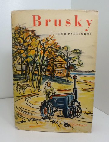 Brusky 2, Fjodor Panfjorov (1959)