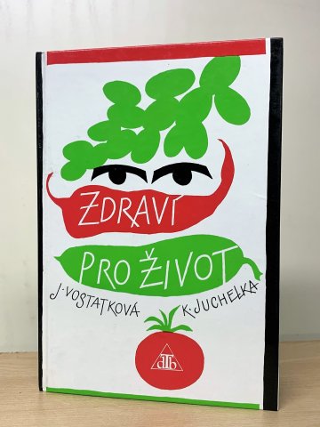 Zdraví pro život, Jaroslava Vostatková (1991)