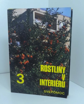 Rostliny v interiéru 3, Eva Hoffmannová (1987)