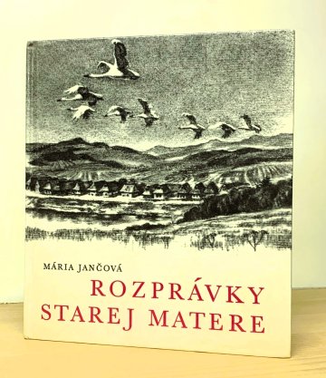 Rozprávky starej matere, Mária Jančová (1977)