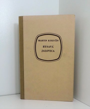 Rysavá jalovica, Martin Kukučín (1955), slovensky