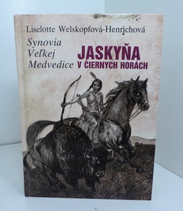 Jaskyňa v čiernych horách, Liselotte Welskopf-Henrich (1987), slovensky