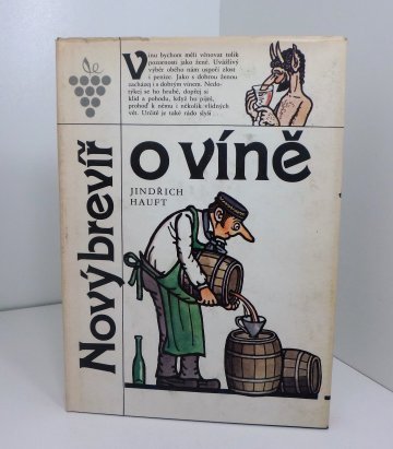 Nový brevíř o víně, Jindřich Hauft (1989)