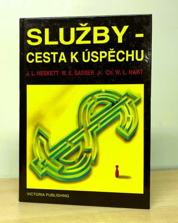 Služby - cesta k úspěchu, James L. Heskett (1993)