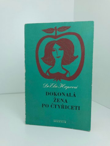 Dokonalá žena po čtyřiceti, Ela Hopová (1974)